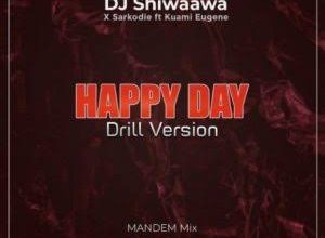 DJ Shiwaawa Happy Day (drill version)