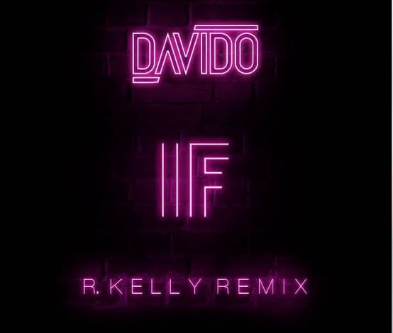 Davido If Remix